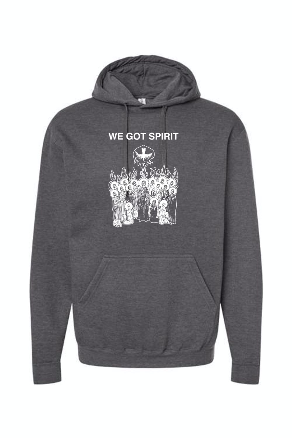 We Got Spirit - Pentecost Hoodie Sweatshirt