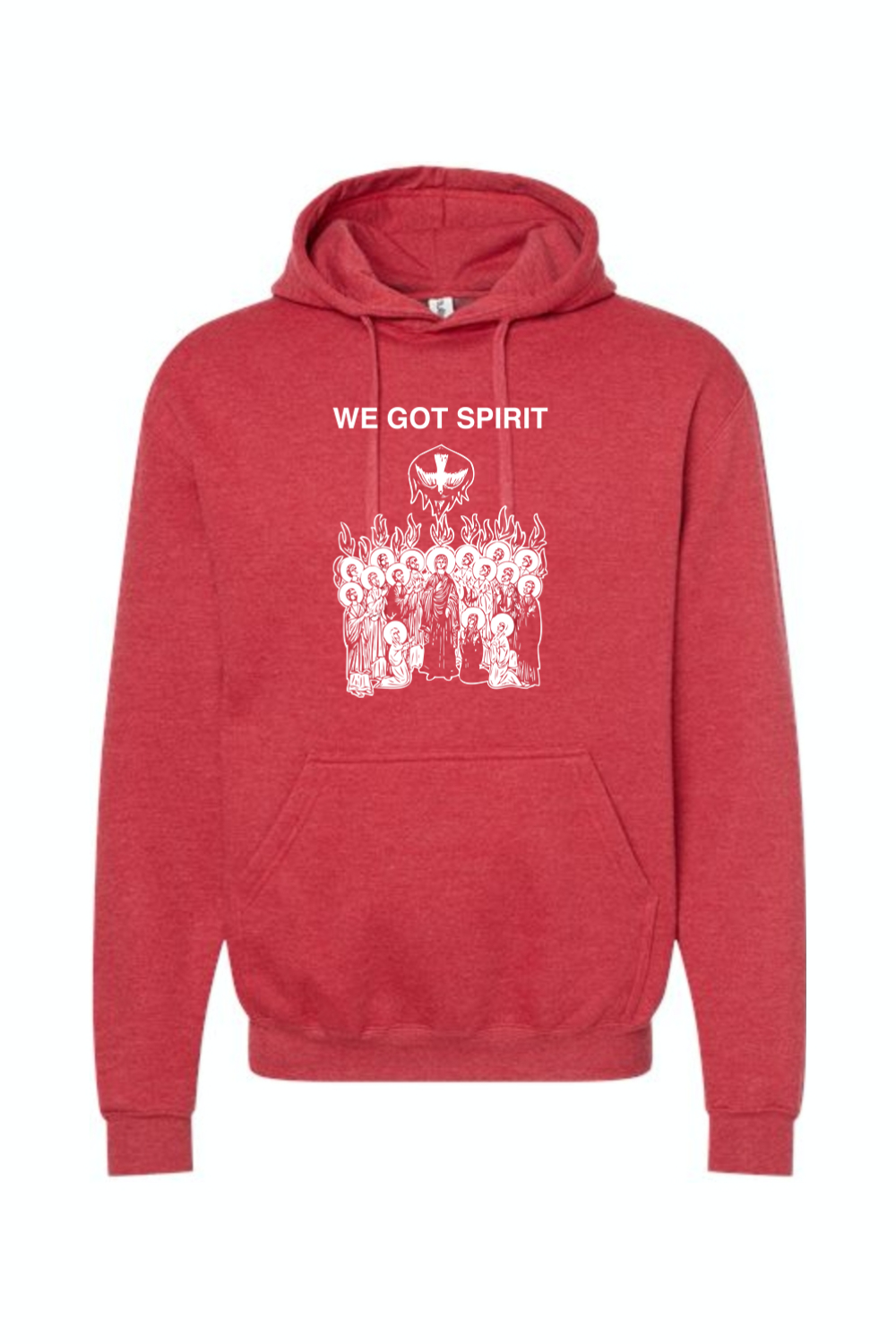 We Got Spirit - Pentecost Hoodie Sweatshirt