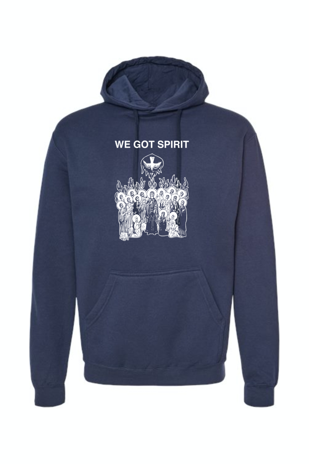 We Got Spirit - Pentecost Hoodie Sweatshirt