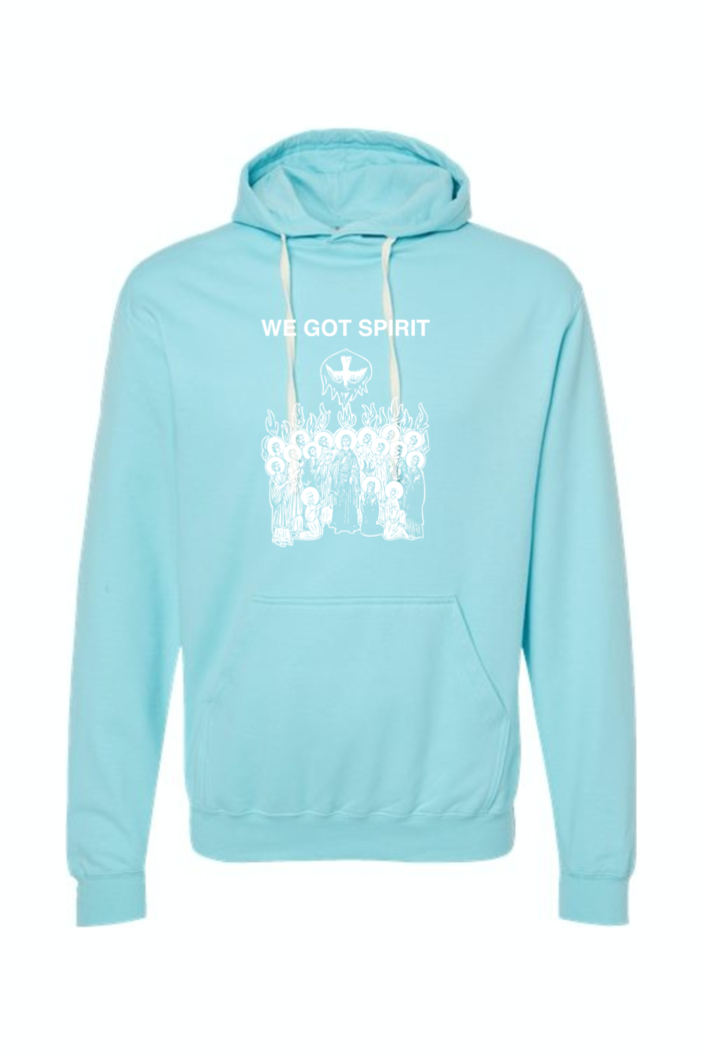 We Got Spirit - Pentecost Hoodie Sweatshirt