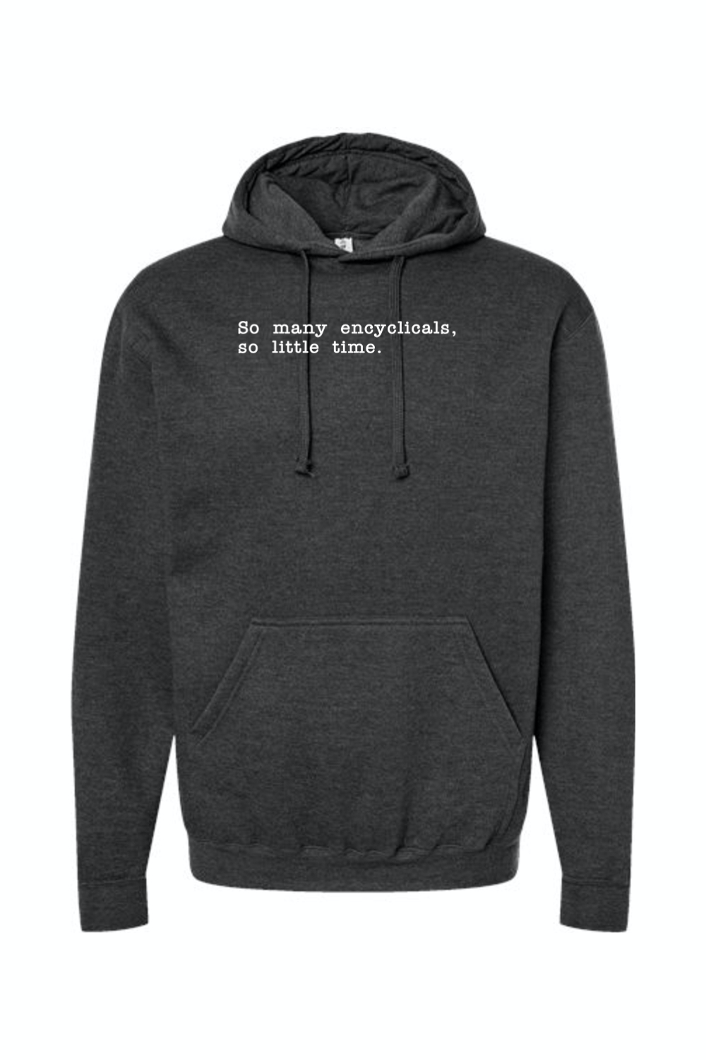 So Many Encyclicals - Encyclical Hoodie Sweatshirt