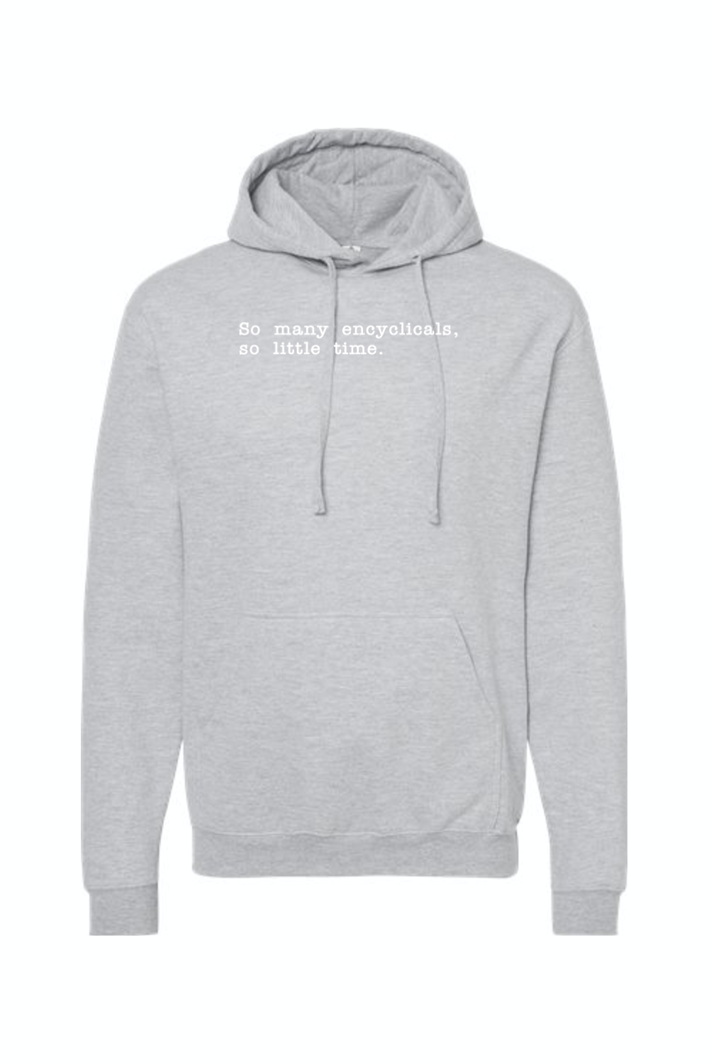 So Many Encyclicals - Encyclical Hoodie Sweatshirt