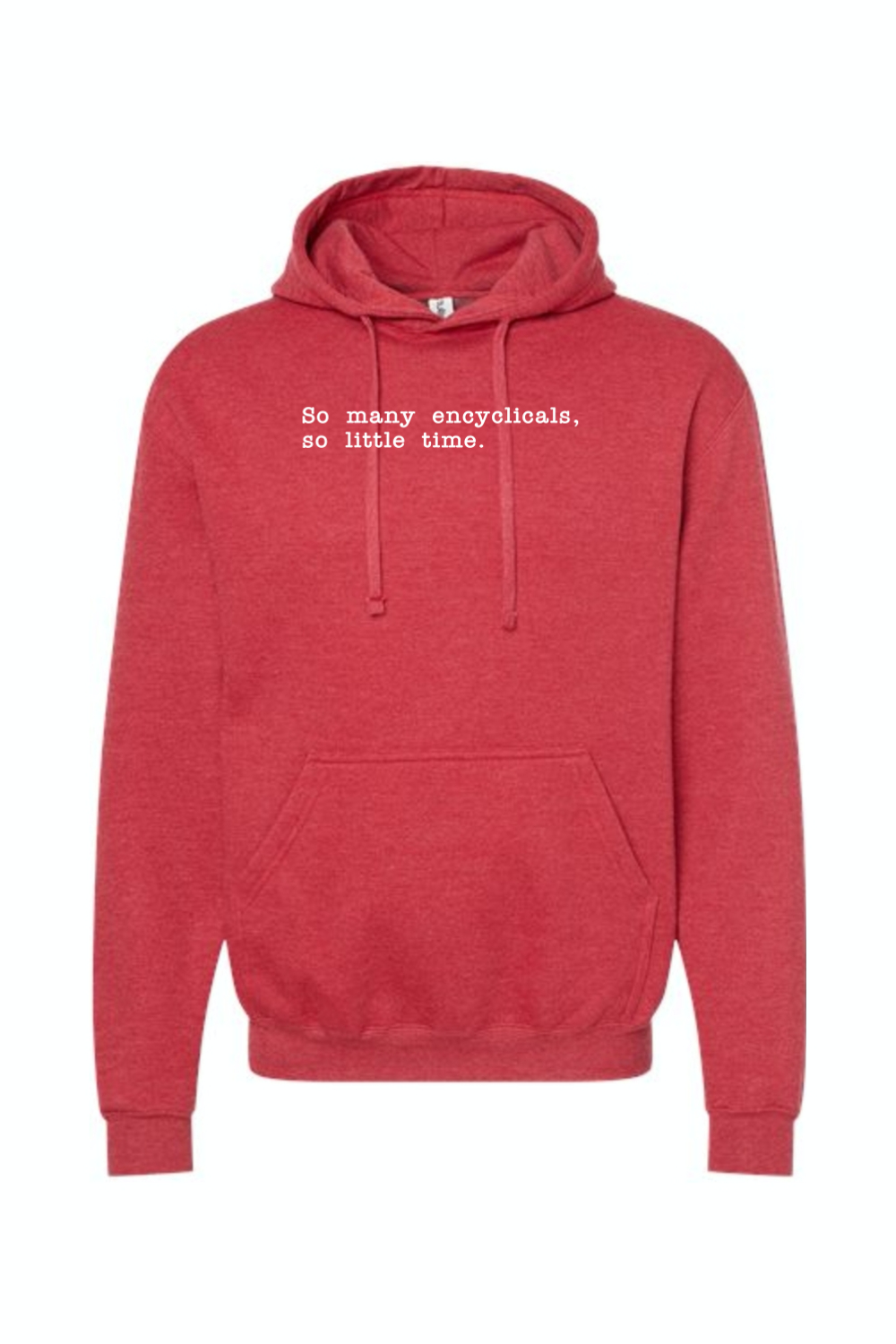 So Many Encyclicals - Encyclical Hoodie Sweatshirt