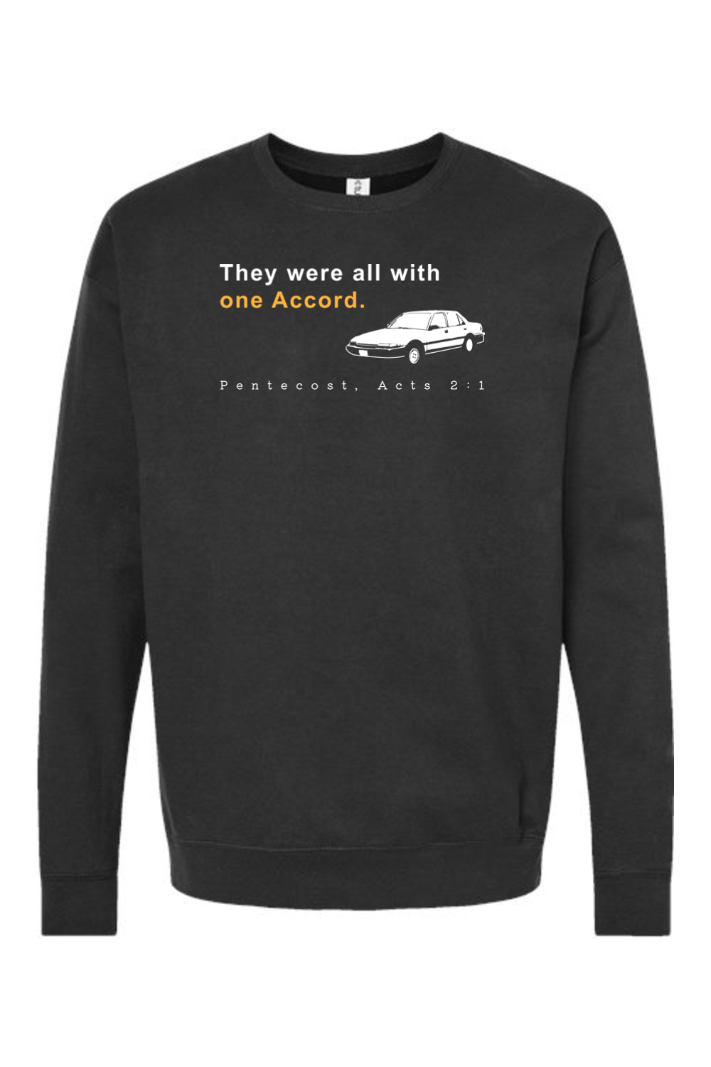 One Accord - Pentecost, Acts 21 - Crewneck Sweatshirt