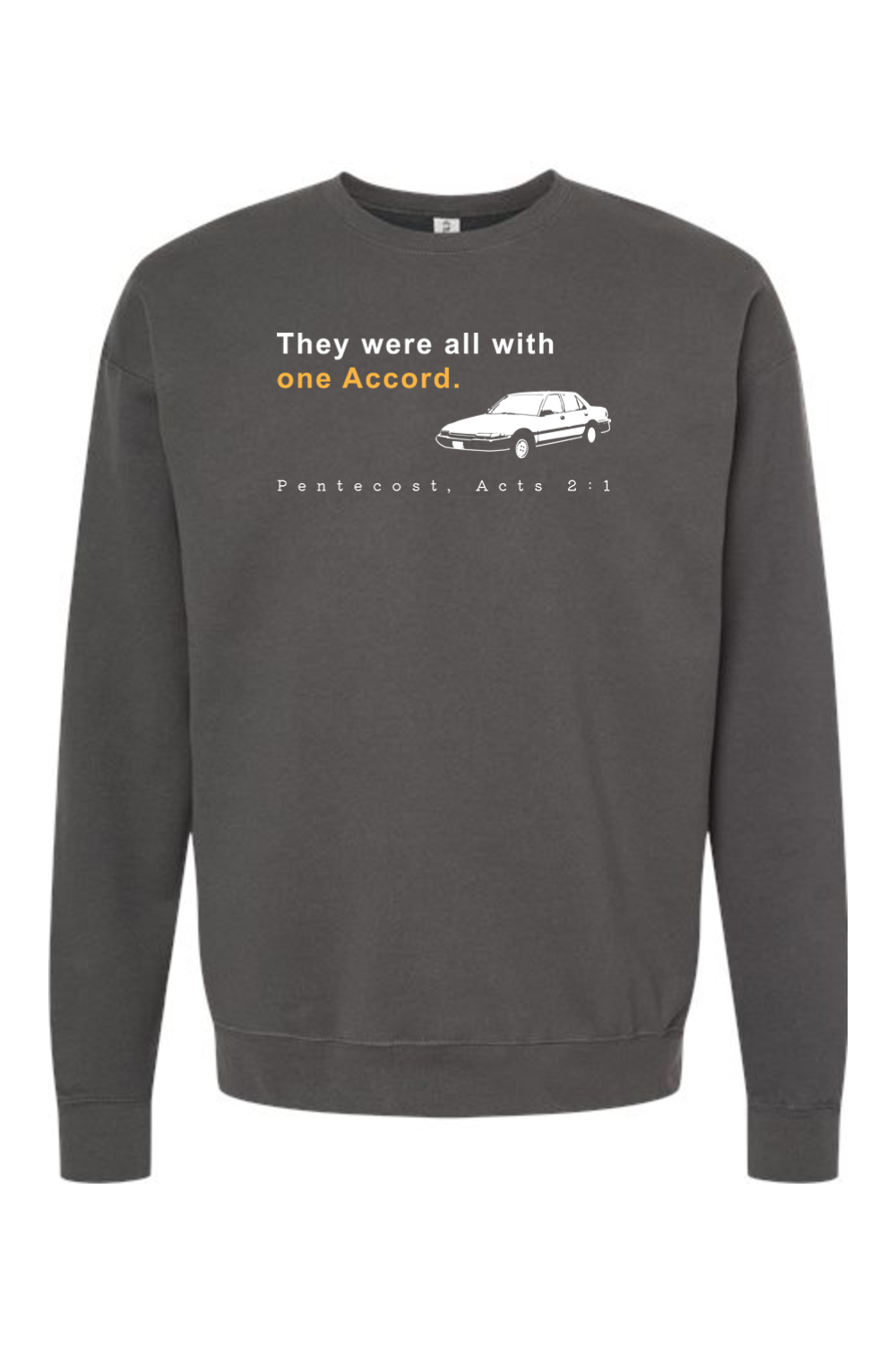 One Accord - Pentecost, Acts 21 - Crewneck Sweatshirt