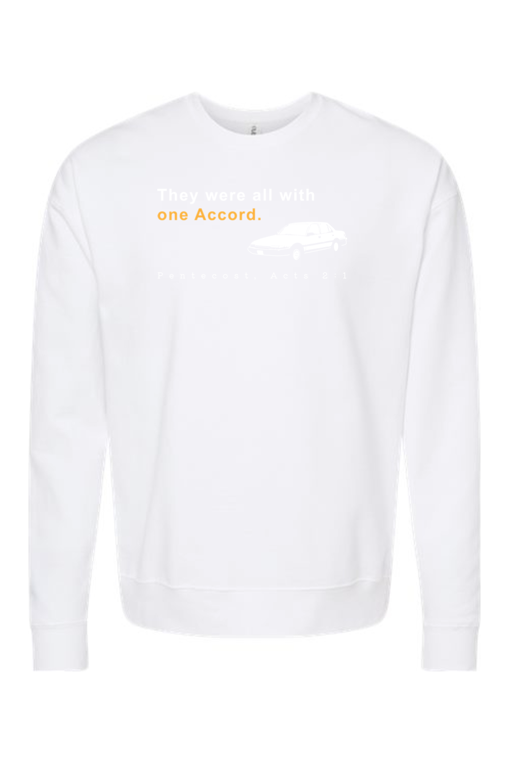 One Accord - Pentecost, Acts 21 - Crewneck Sweatshirt