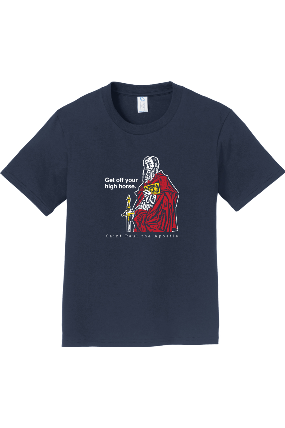 Get Off Your High Horse - St. Paul the Apostle - Youth T-Shirt