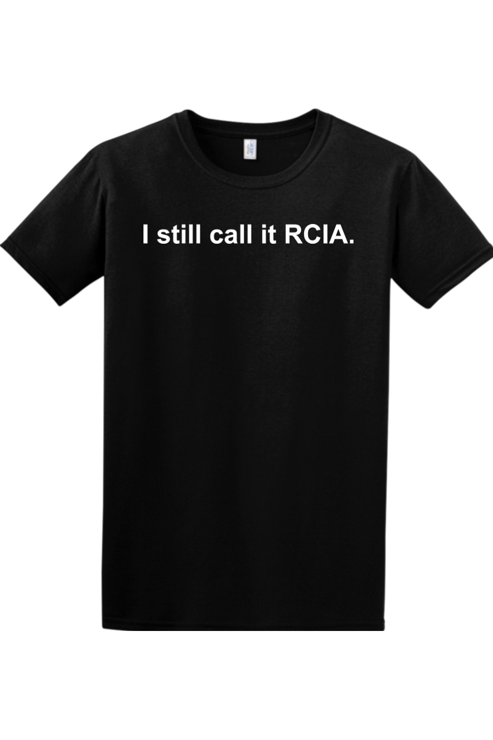 I Still Call it RCIA Adult T-Shirt