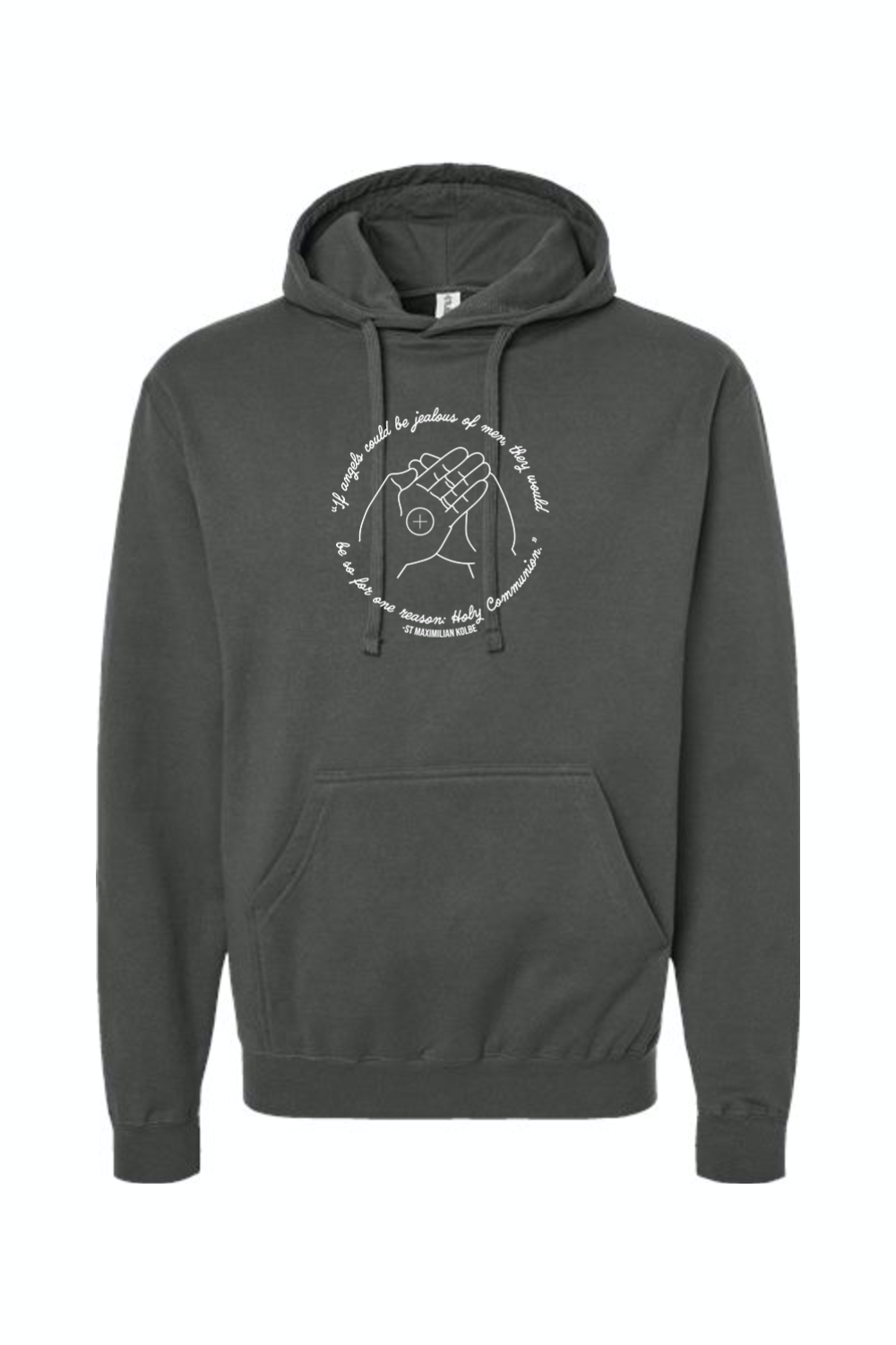 If Angels Could Be Jealous - St. Maximilian Kolbe Hoodie Sweatshirt