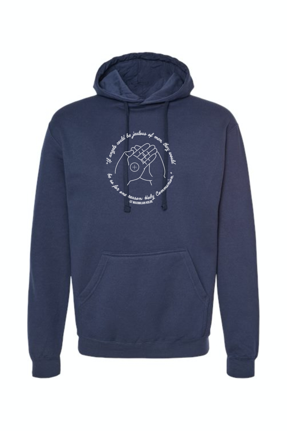 If Angels Could Be Jealous - St. Maximilian Kolbe Hoodie Sweatshirt