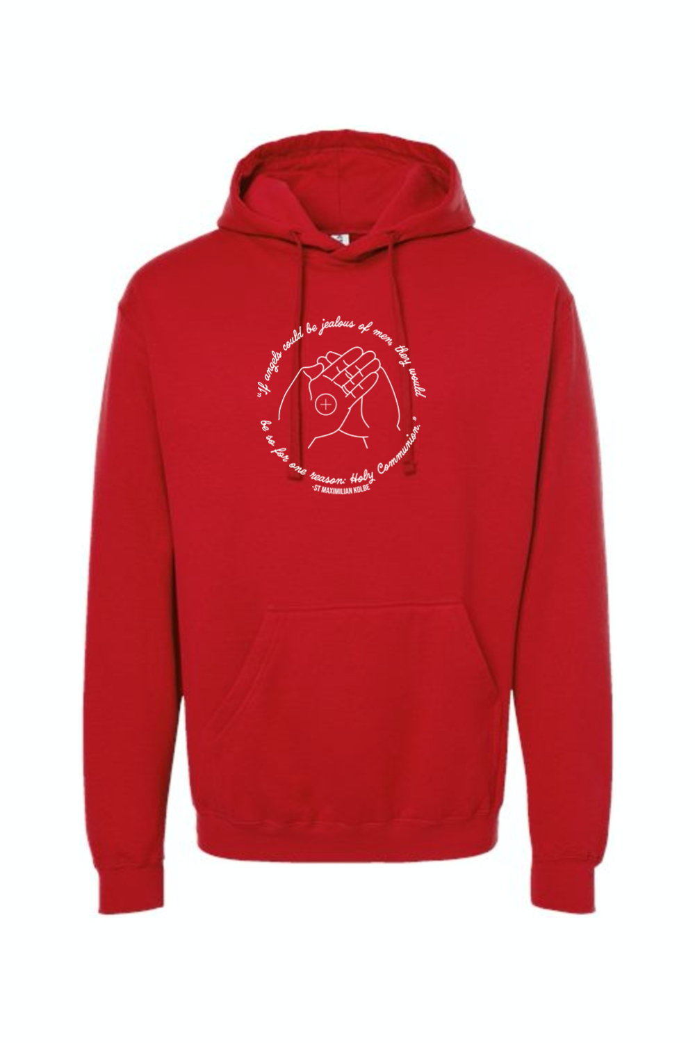 If Angels Could Be Jealous - St. Maximilian Kolbe Hoodie Sweatshirt