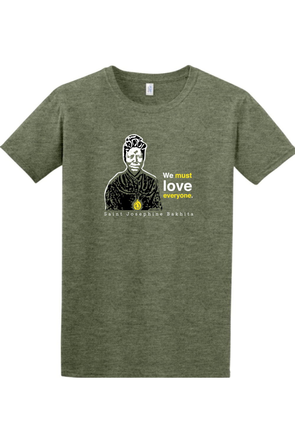 We Must Love Everyone - St. Josephine Bakhita Adult T-Shirt