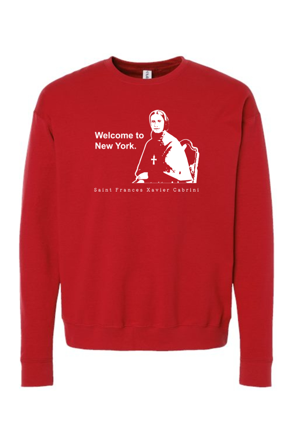 Welcome to New York - St. Frances Cabrini Crewneck Sweatshirt