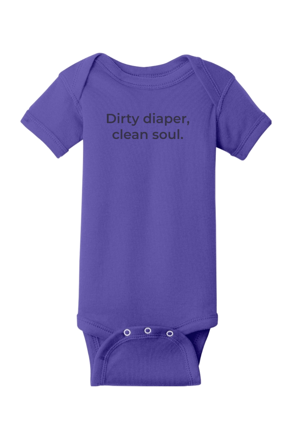 Dirty Diaper, Clean Soul Onesie