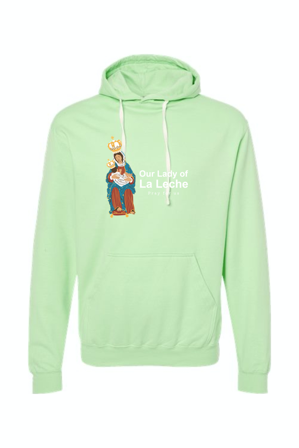 Our Lady of La Leche - Hoodie Sweatshirt