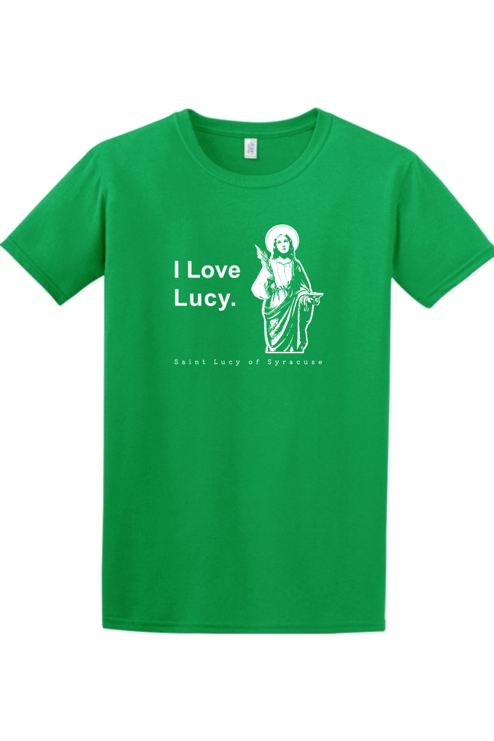 I Love Lucy - St Lucy of Syracuse Adult T-Shirt