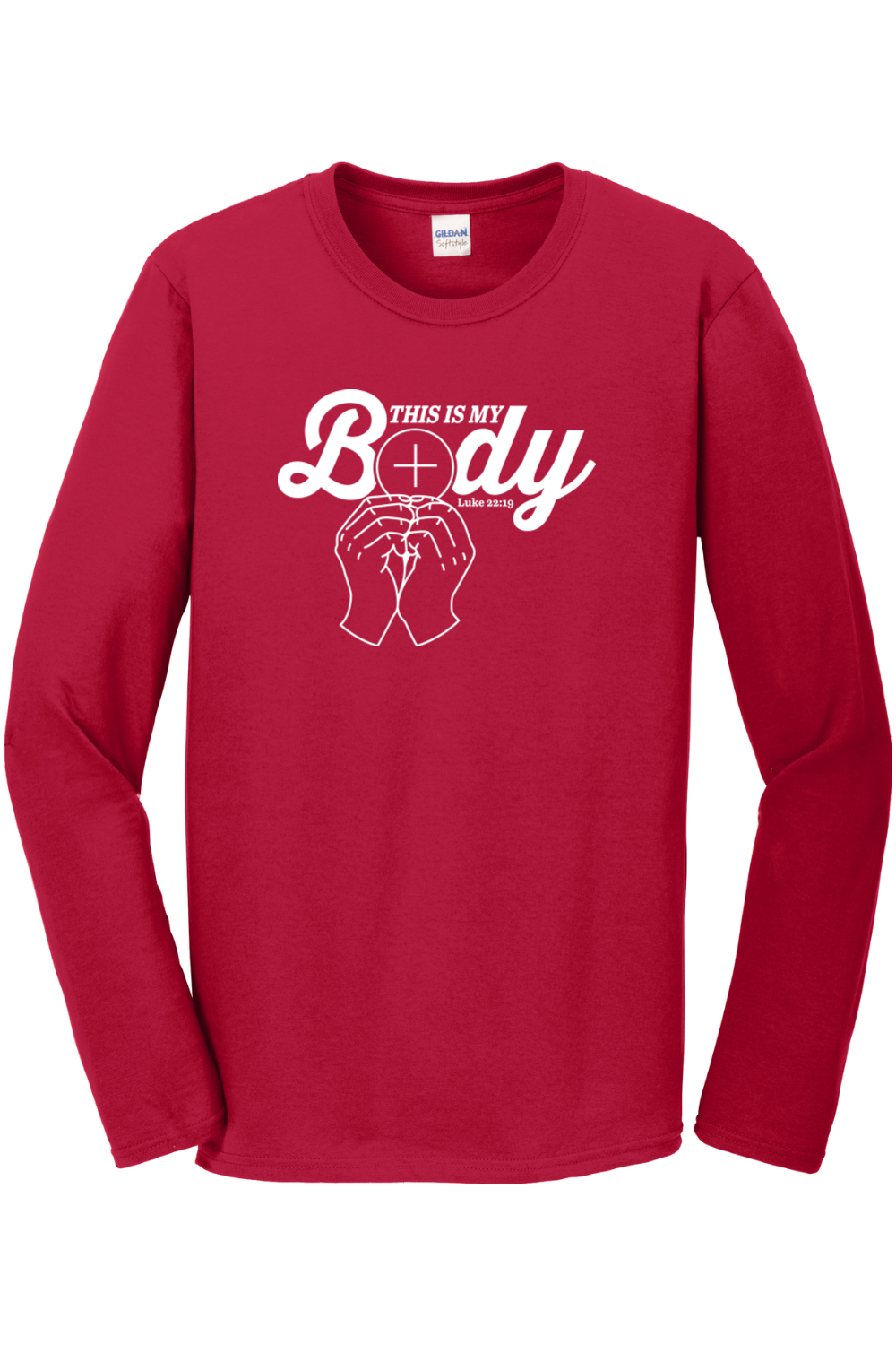 This is My Body, Consecration Luke 22:19 Long Sleeve