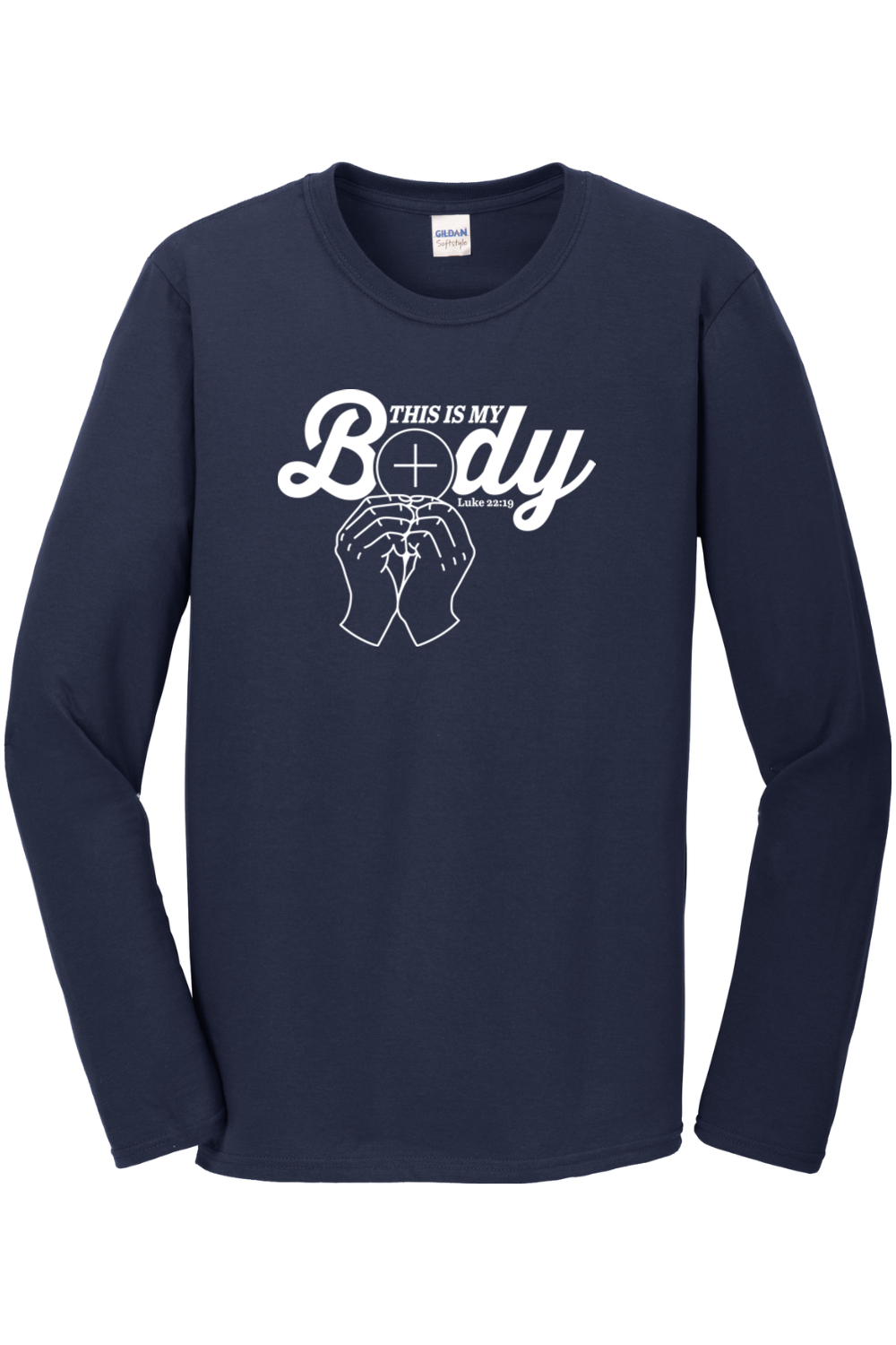 This is My Body, Consecration Luke 22:19 Long Sleeve