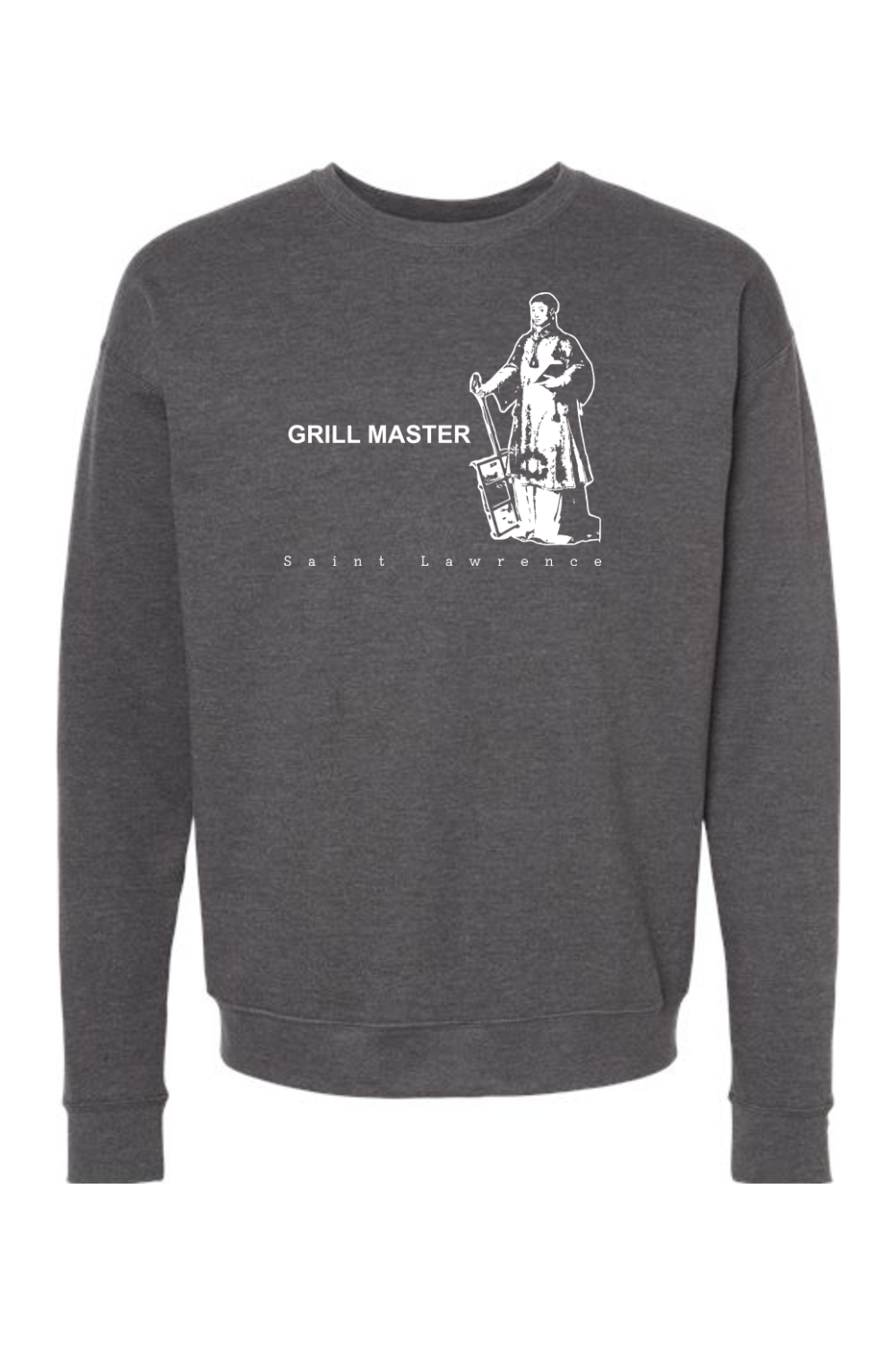 Grill Master - St. Lawrence Crewneck Sweatshirt