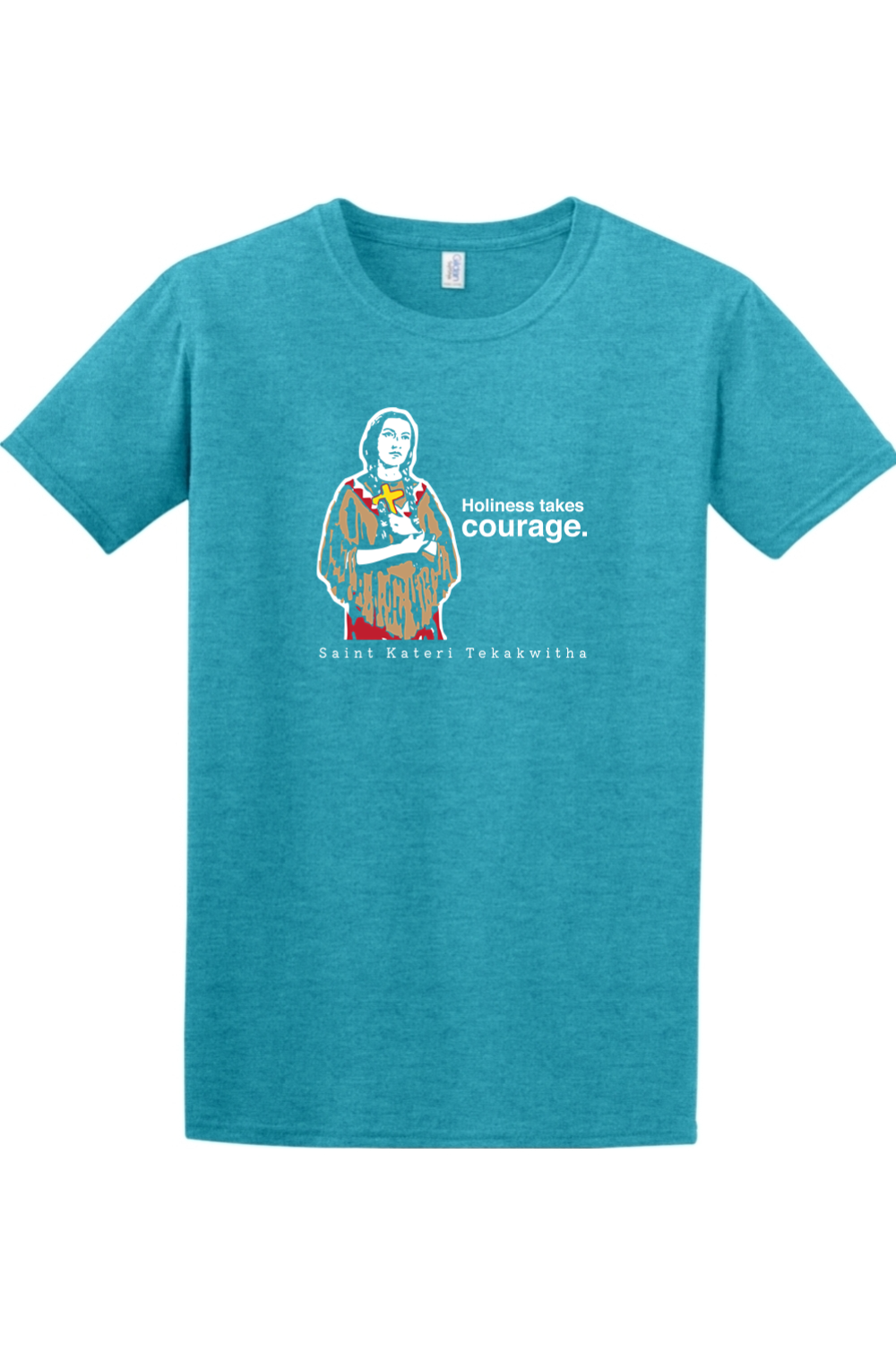 Holiness Takes Courage – St. Kateri Tekakwitha Adult T-shirt