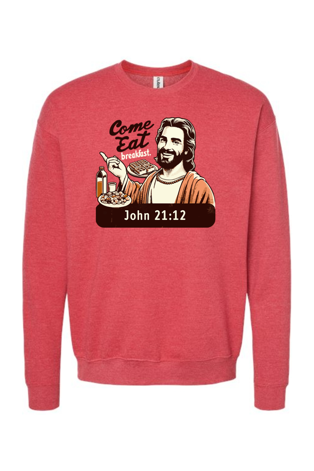 Come Eat Breakfast John 21:12 - Crewneck Sweatshirt