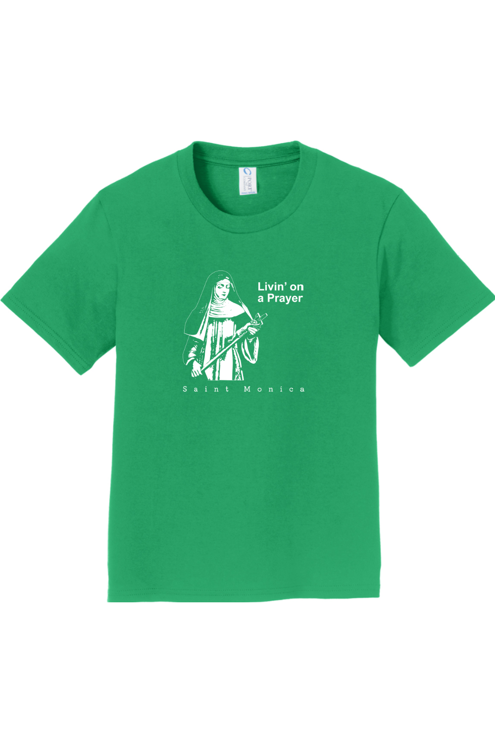 Livin' on a Prayer - St. Monica - Youth T-Shirt