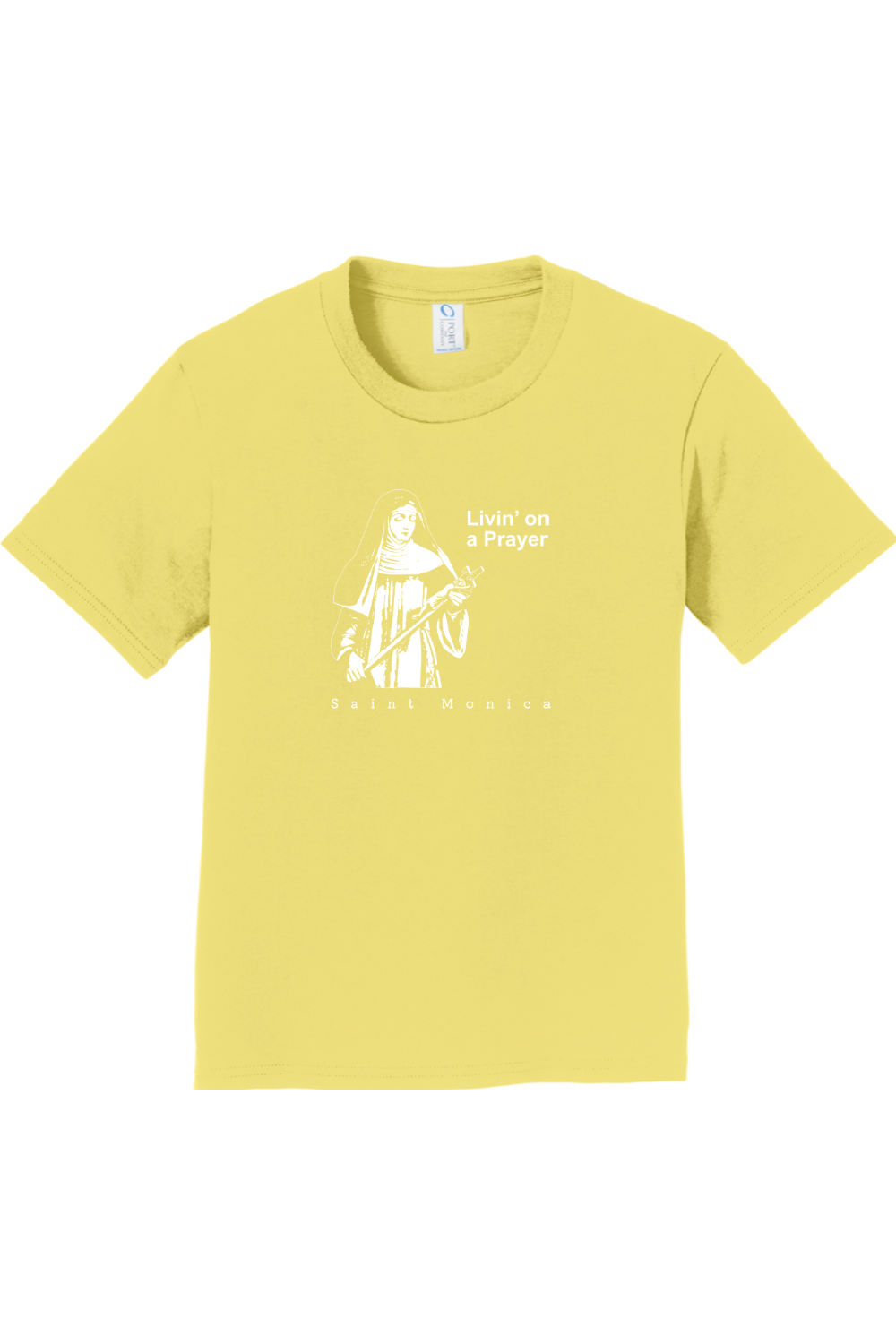 Livin' on a Prayer - St. Monica - Youth T-Shirt