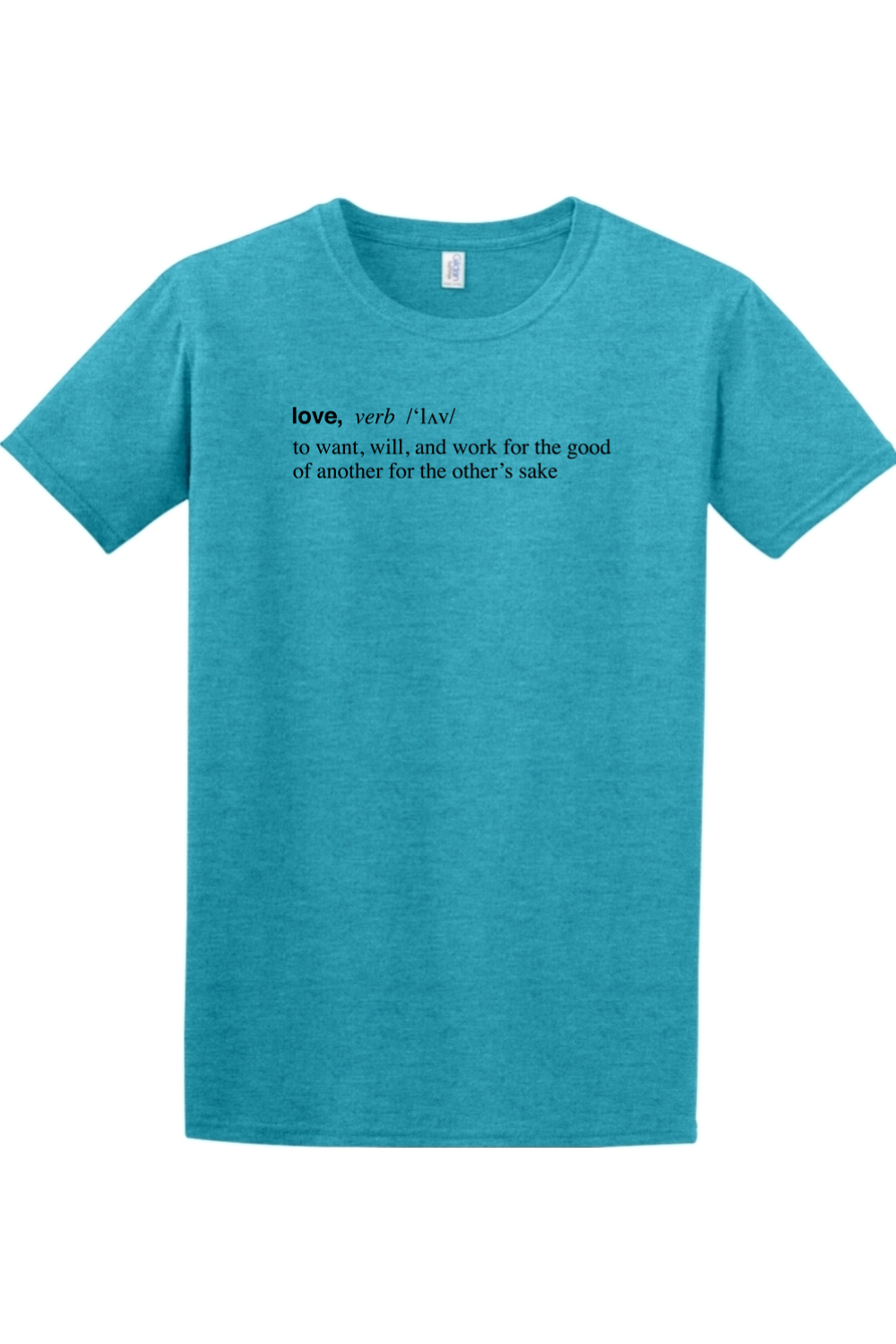 Love is a Verb Adult T-shirt