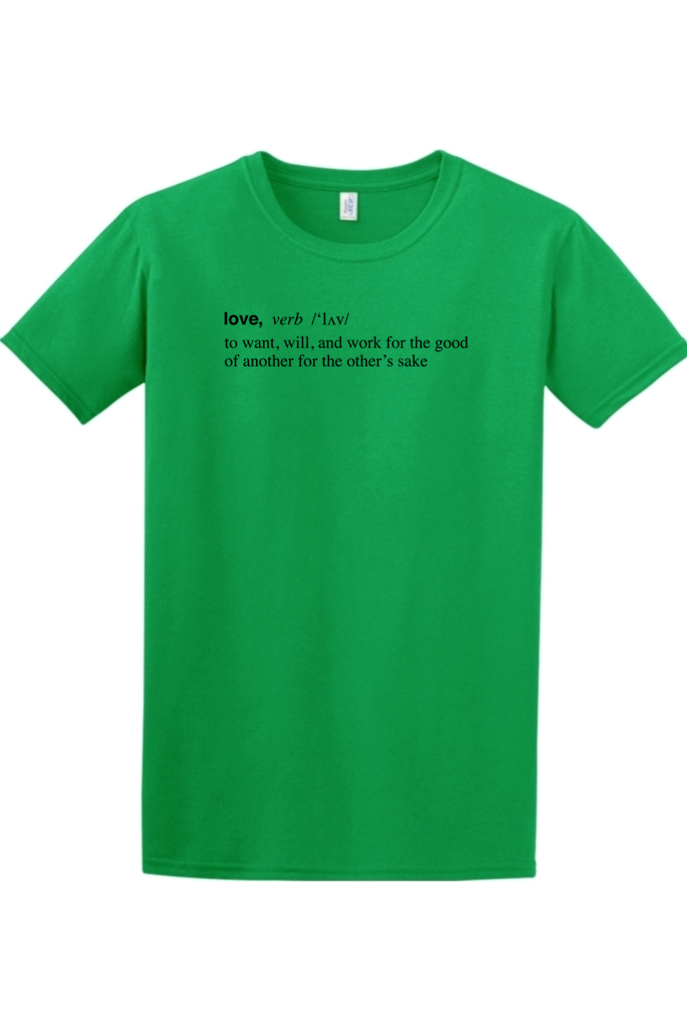 Love is a Verb Adult T-shirt