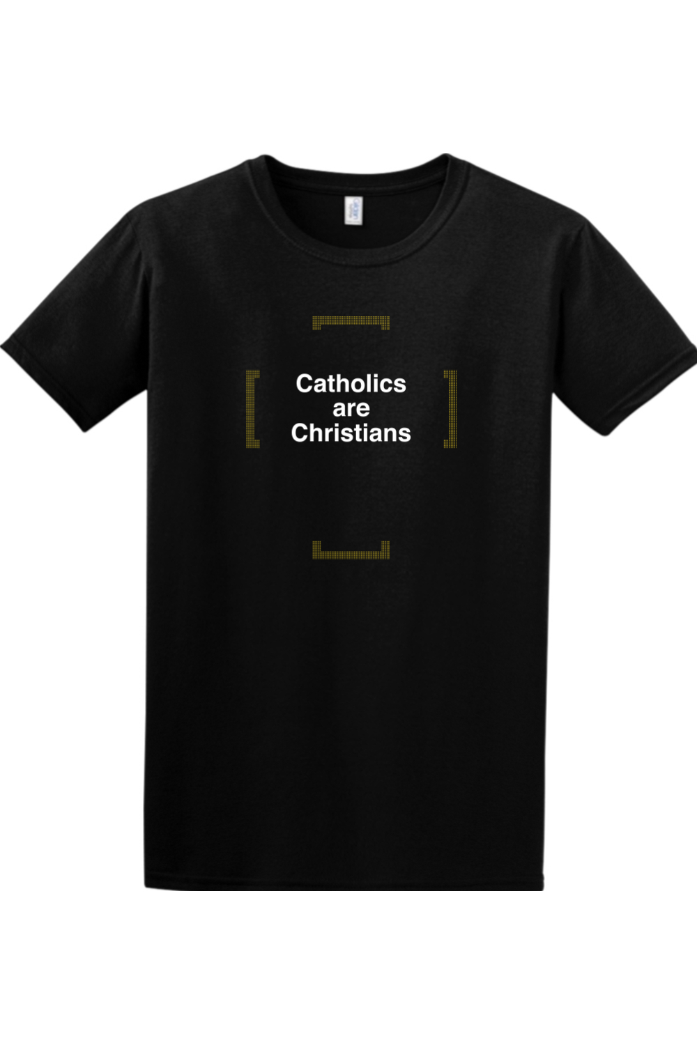 Catholics are Christians Adult T-shirt