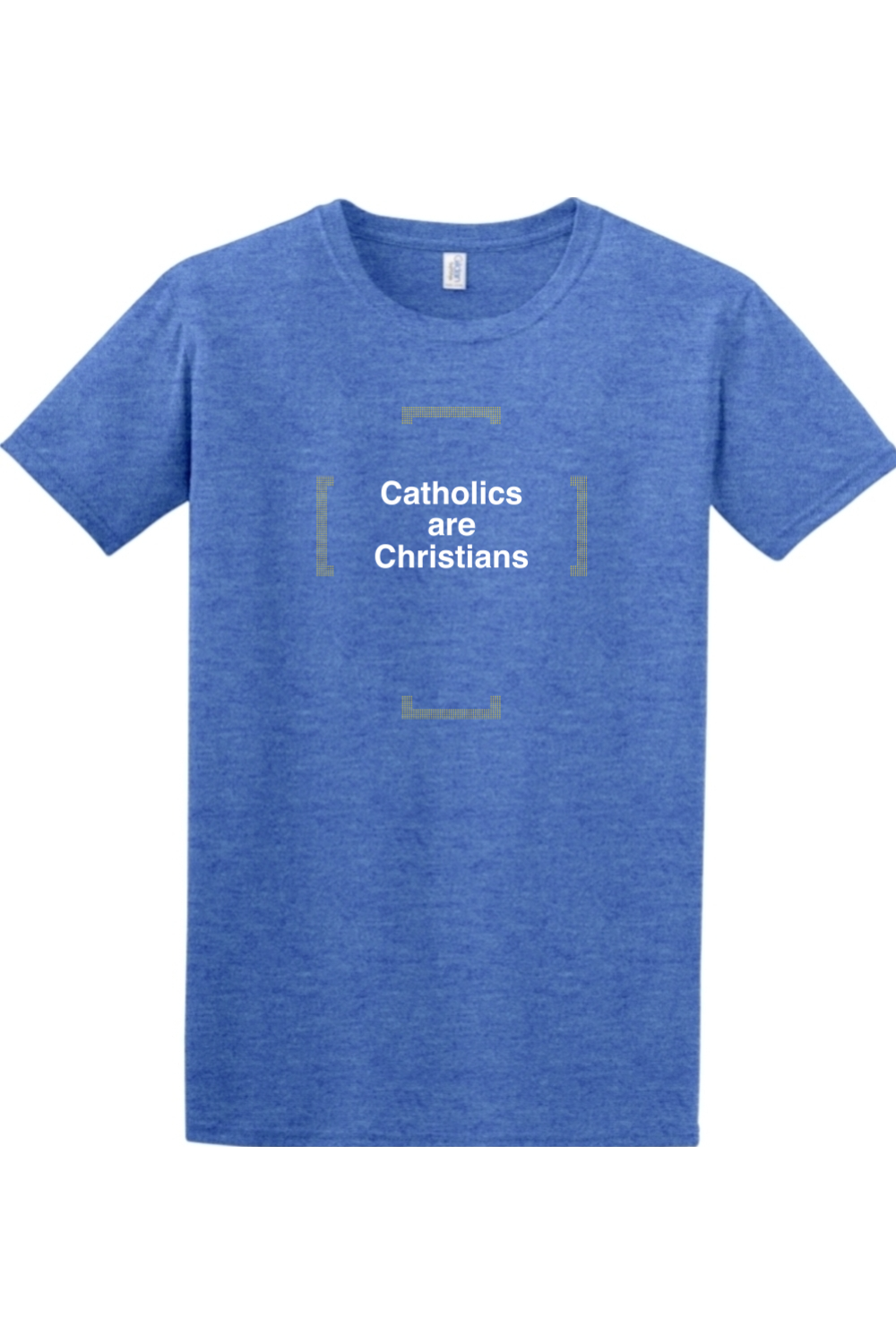 Catholics are Christians Adult T-shirt