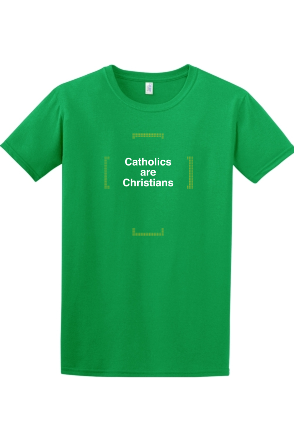 Catholics are Christians Adult T-shirt