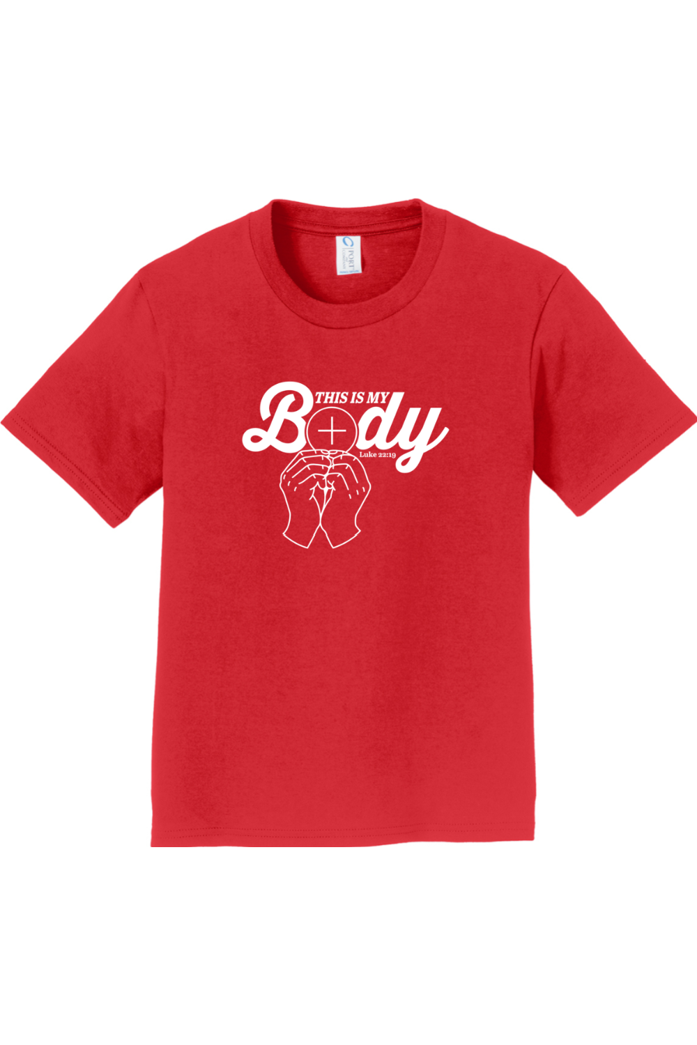 This is My Body Consecration - Luke 2219  - Youth T-Shirt