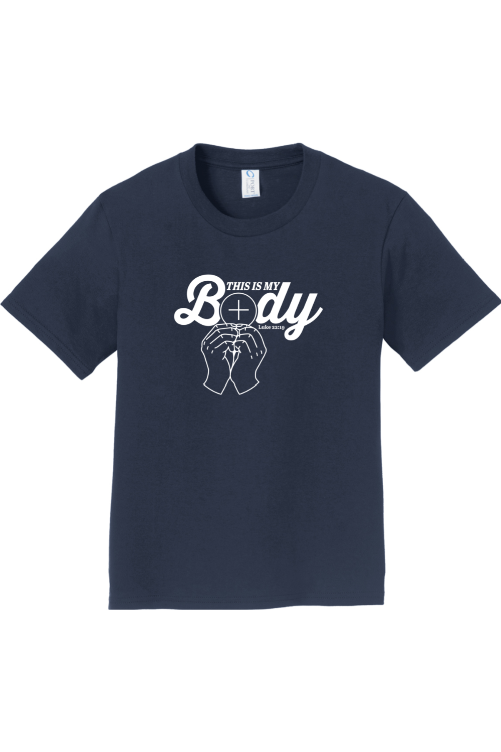 This is My Body Consecration - Luke 2219  - Youth T-Shirt