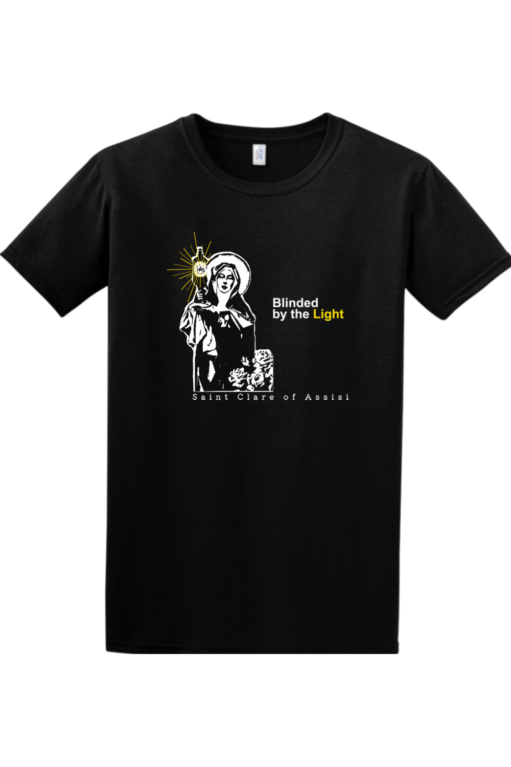 Blinded By The Light - St. Clare of Assisi Adult T-Shirt