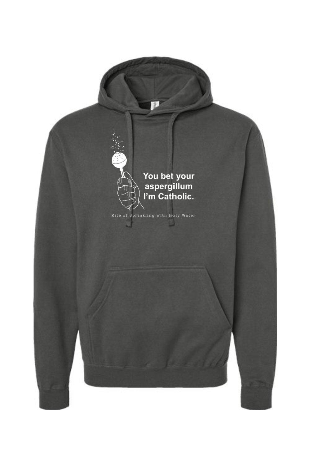 Bet your Aspergillum - Hoodie Sweatshirt