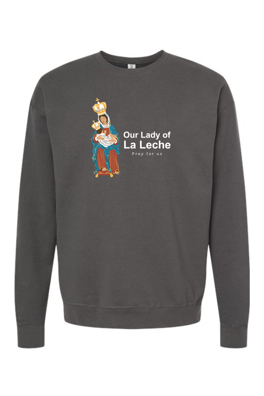 Our Lady of Le Leche Crewneck Sweatshirt