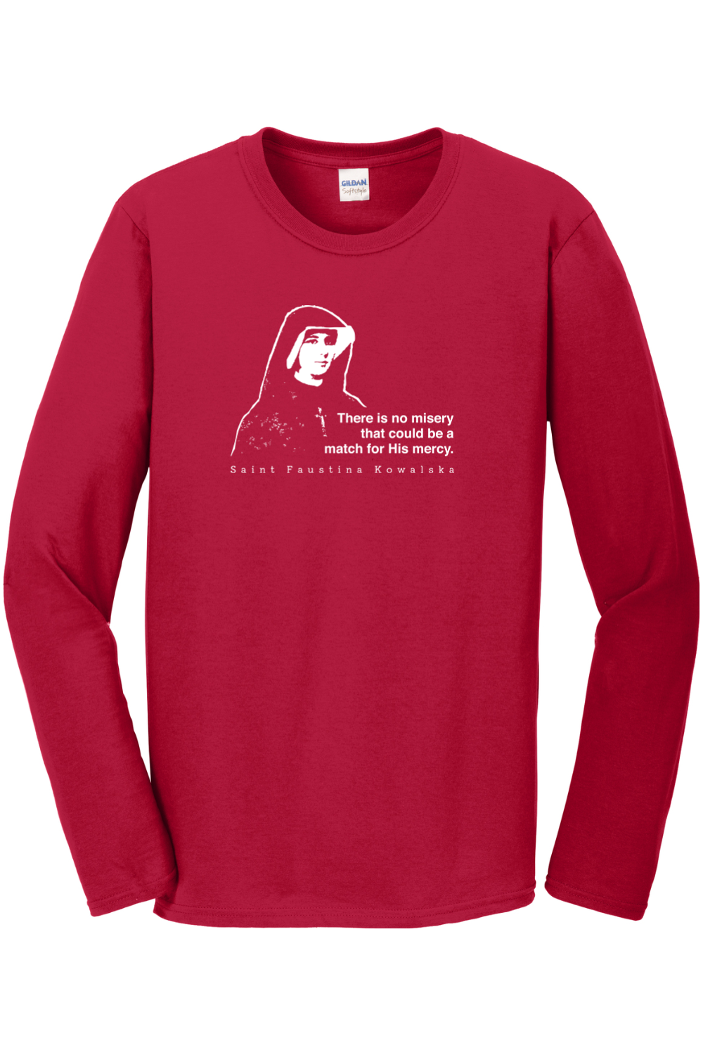 Mercy Message - St Faustina Kowalska Long Sleeve