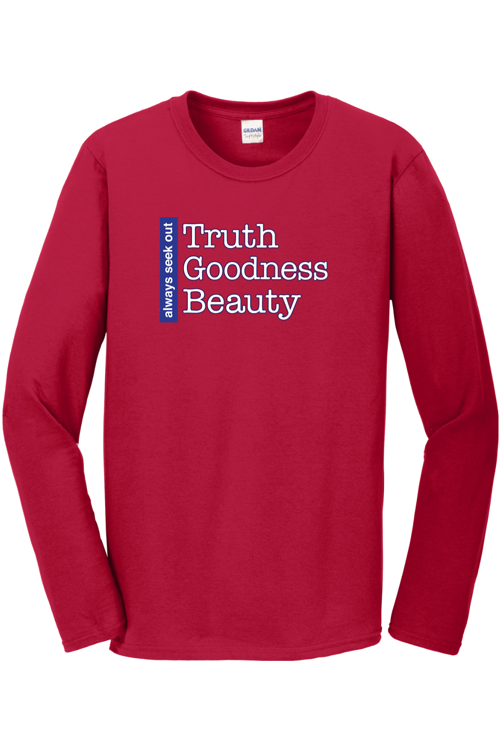 Truth Goodness Beauty - Transcendentals Long Sleeve