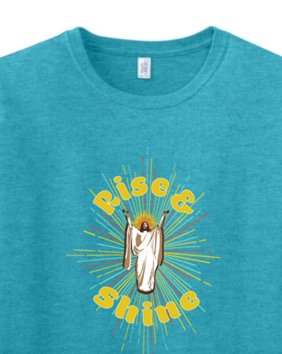 Rise & Shine - Resurrection Jesus Adult T-Shirt