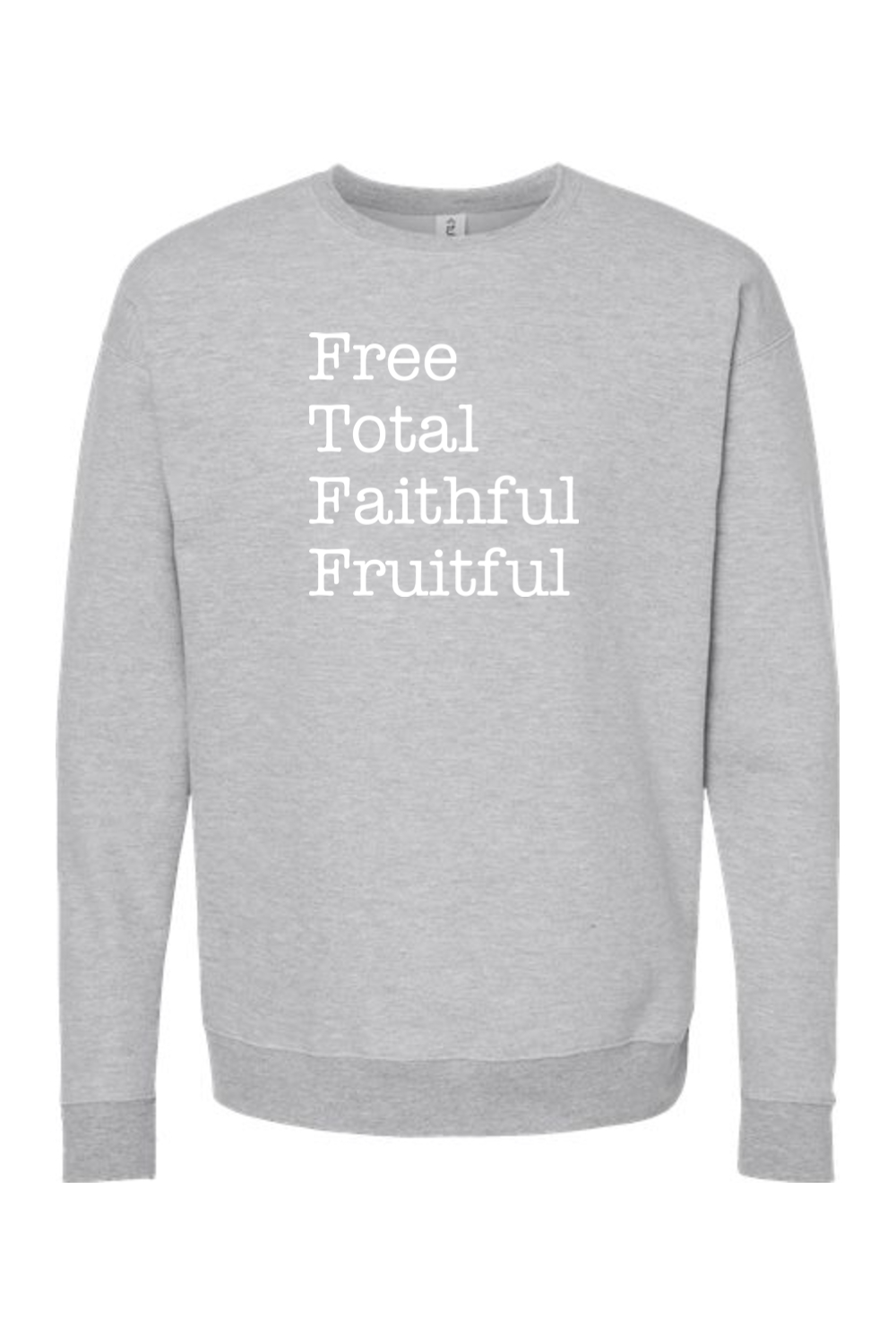 Free Total Faithful Fruitful - Theology of the Body Crewneck Sweatshirt