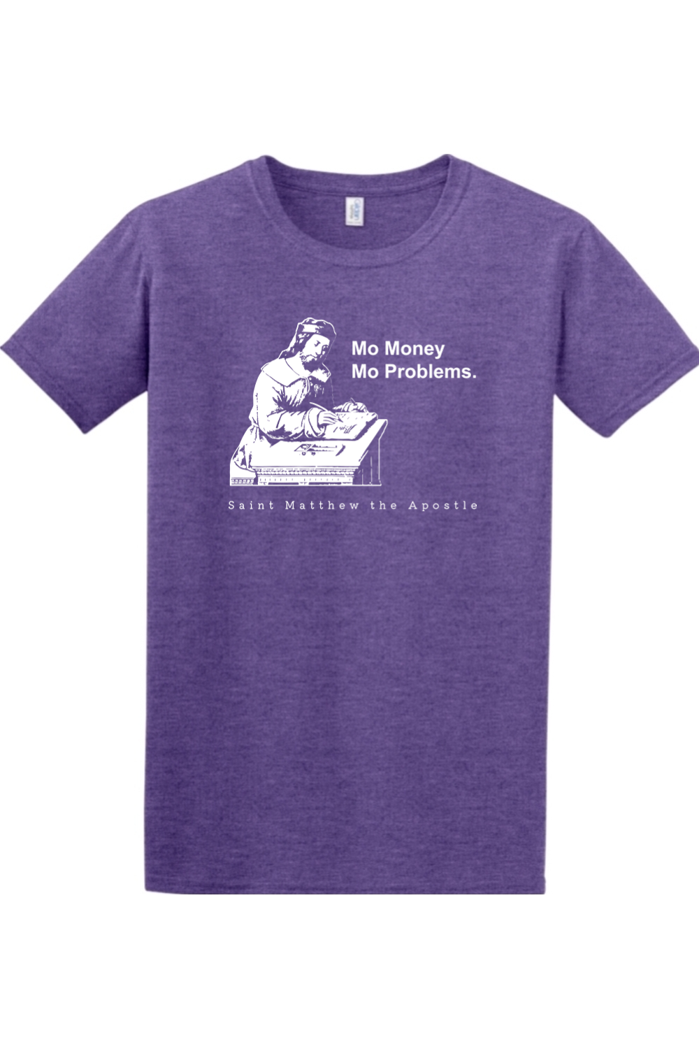 Mo Money Mo Problems - St. Matthew Adult T-Shirt