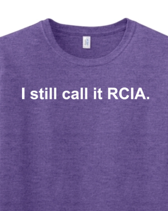 I Still Call it RCIA Adult T-Shirt