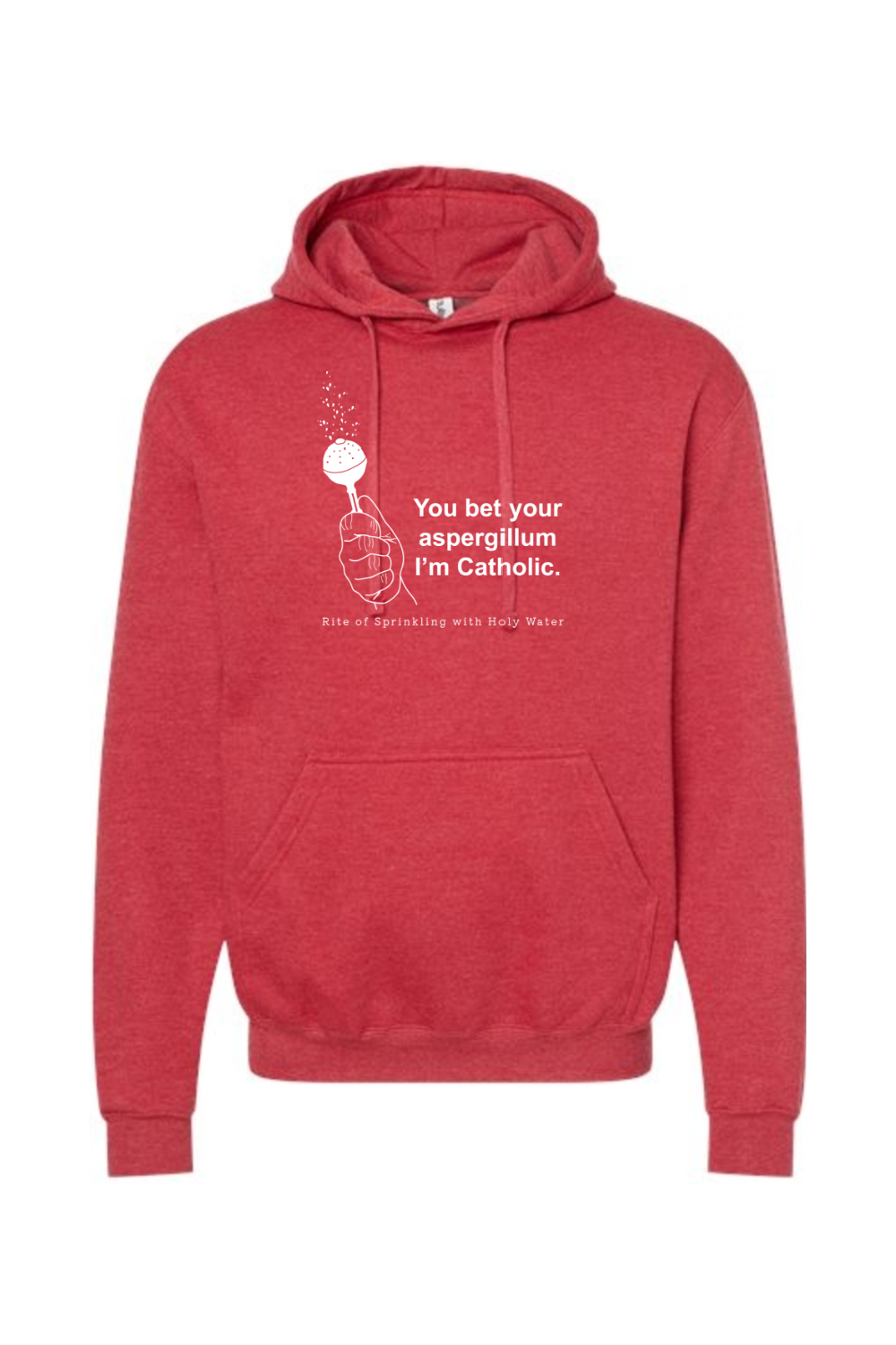 Bet your Aspergillum - Hoodie Sweatshirt