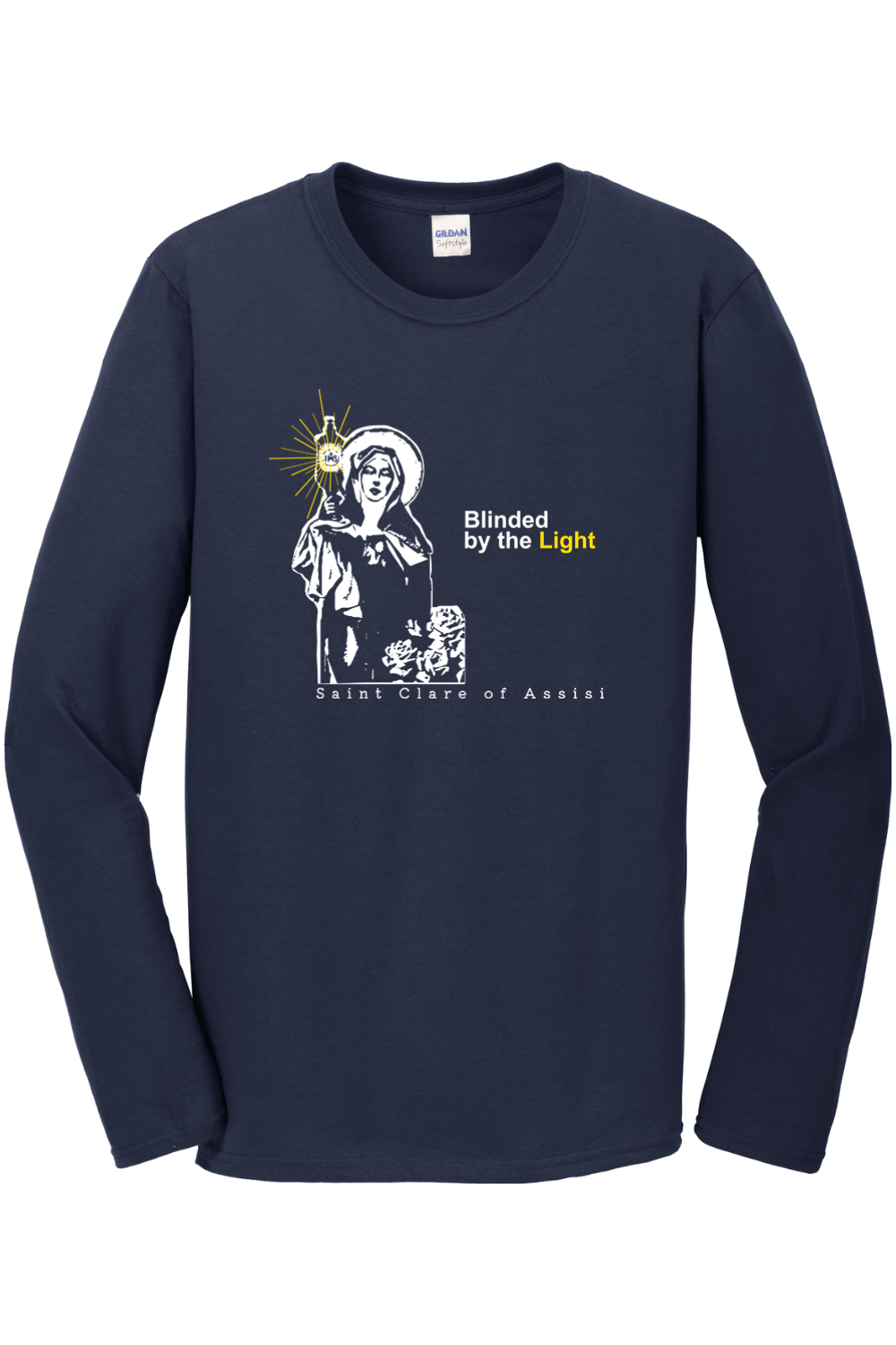 Blinded By The Light - St. Clare of Assisi Long Sleeve