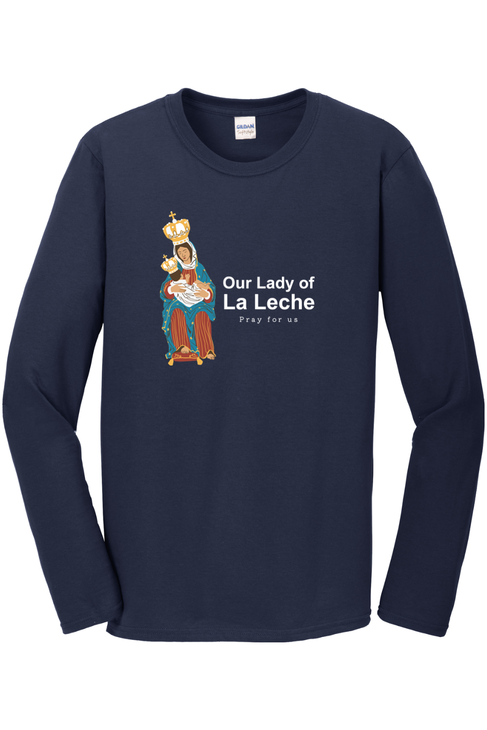 Our Lady of Le Leche - Long Sleeve