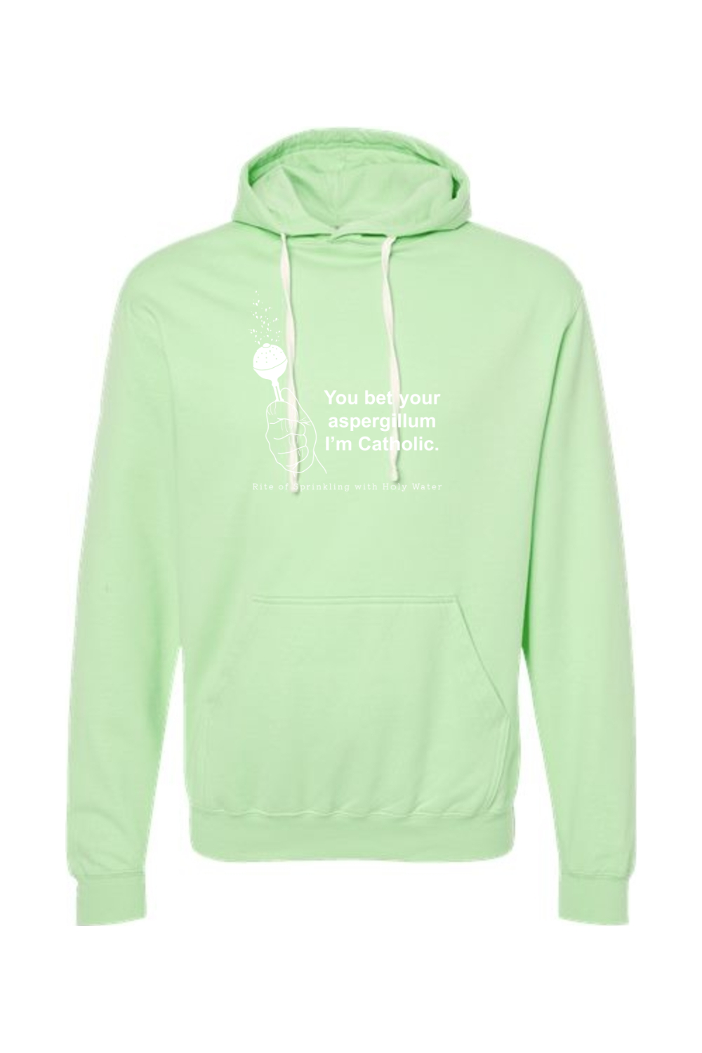 Bet your Aspergillum - Hoodie Sweatshirt