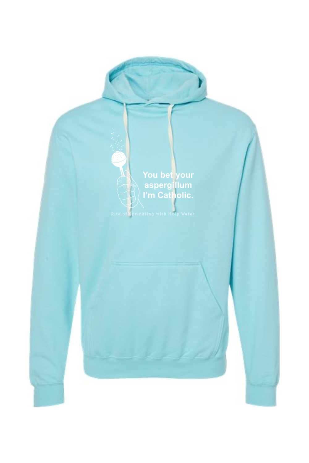 Bet your Aspergillum - Hoodie Sweatshirt