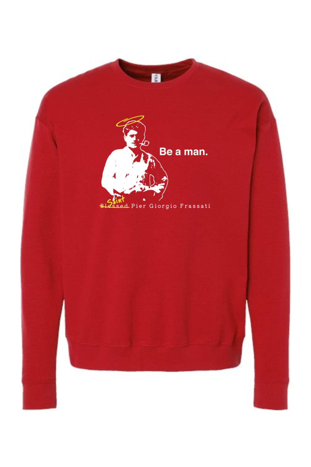 Be a Man - St. Pier Giorgio Frassati Crewneck Sweatshirt