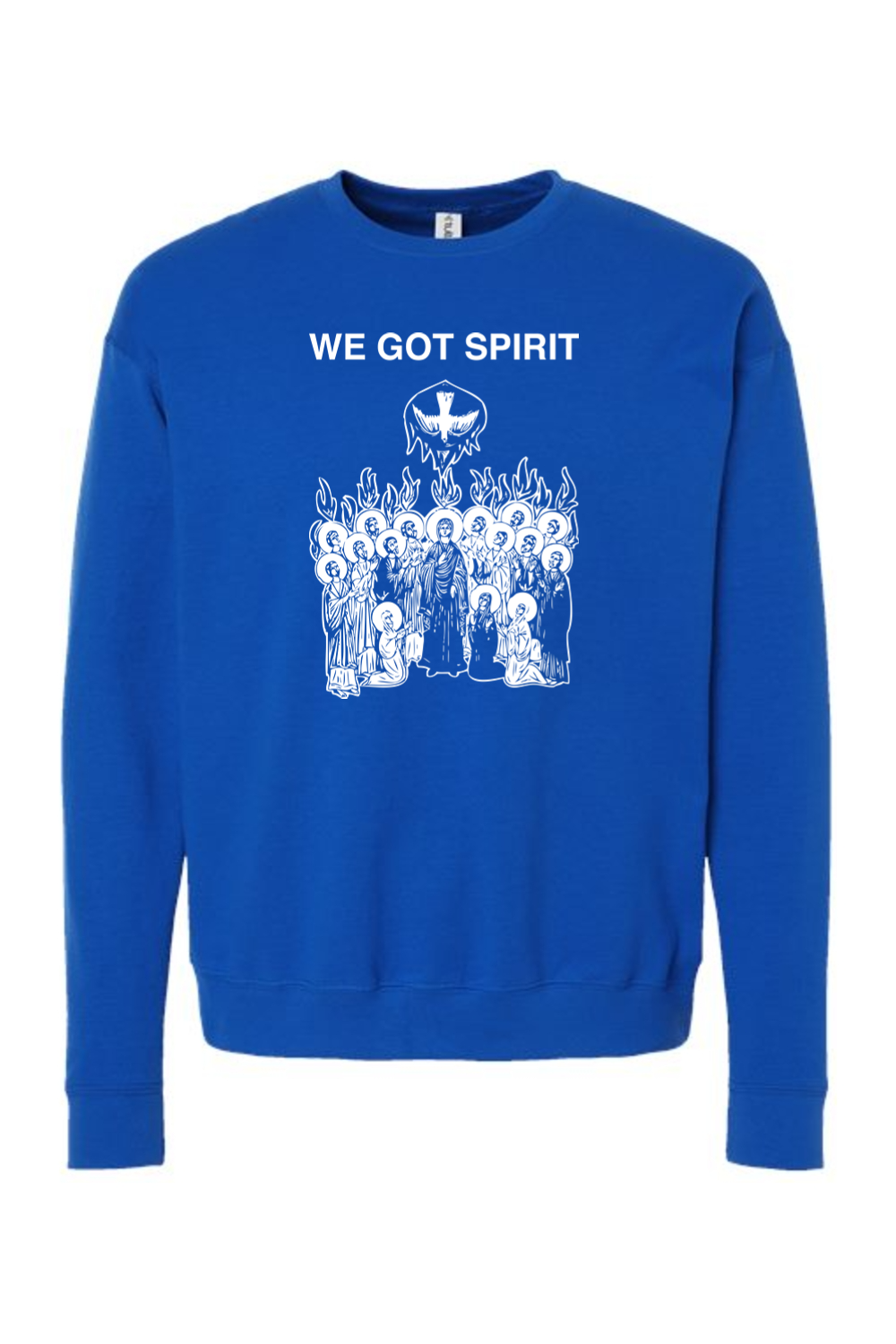 We Got Spirit - Pentecost Crewneck Sweatshirt